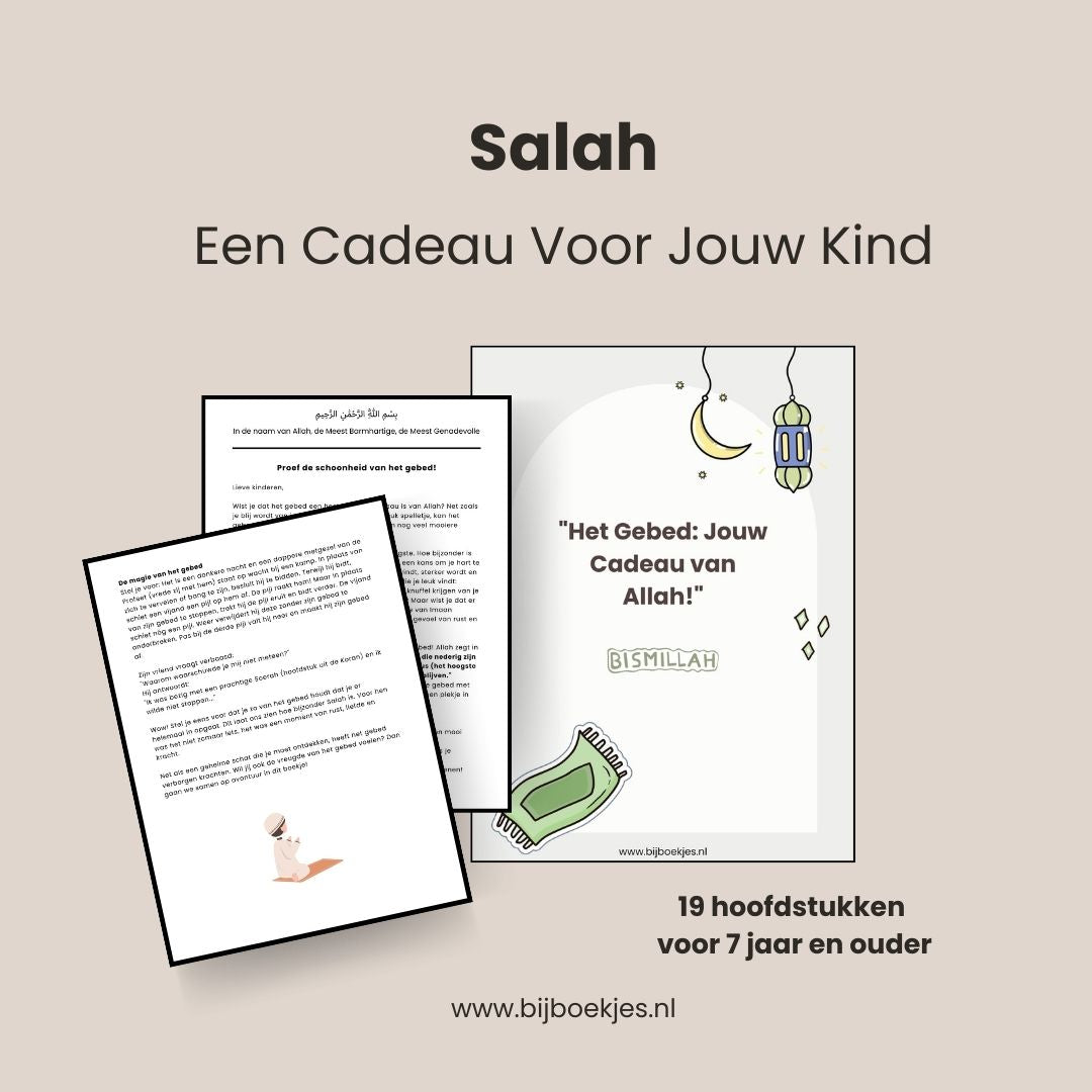 Het Gebed: Jouw Cadeau van Allah